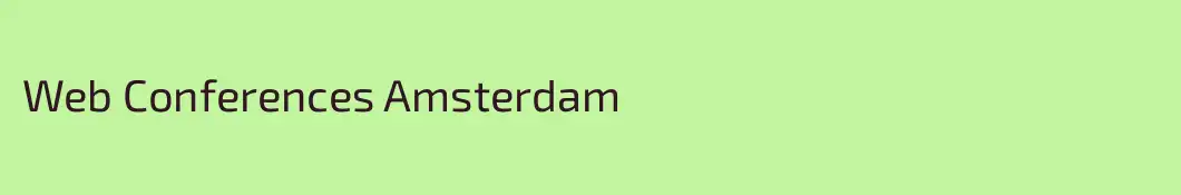 Web Conferences Amsterdam